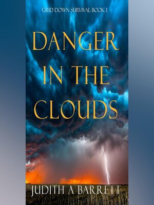 cover image of Danger in the Clouds